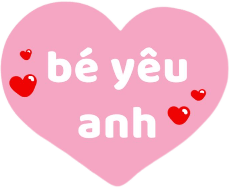 Sticker chữ bé yêu anh trong trái